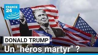 La tentative dassassinat de Donald Trump le place un peu plus dans une position de quothéros martyrquot [upl. by Ellehsar434]