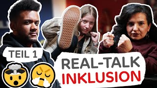 REALTALK Inklusion 😲🙌  mit LEEROY CINDY und KÜBRA Teil 1 [upl. by Falcone]