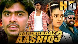 Daringbaaz Aashiq 3 HD Kadhal Azhivathillai  Hindi Dubbed Full Movie Silambarasan Charmy Kaur [upl. by Ennovyhc]