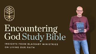 NKJV Encountering God Study Bible [upl. by Akinam]