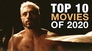 The Top 10 Movies of 2020 [upl. by Anuahsed]