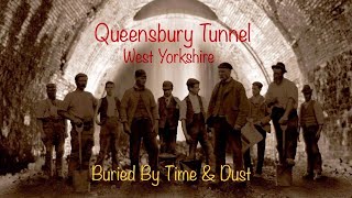 Queensbury Tunnel West Yorkshire [upl. by Nadual914]