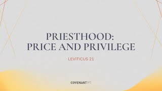 Leviticus 21  Priesthood Price amp Privilege by Ps Benjamin Sun 1045am 25 August 2024 [upl. by Ayekin]