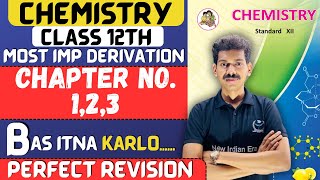 Most Important Derivation from Chapter 123 Class 12th Chemistry newindianera [upl. by Auoy]