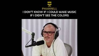 PHARRELL TALKS ABOUT SEEING COLORS WHEN MAKING MUSIC pharrellwilliams [upl. by Nnairam]