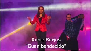 Annie Borjas  Cuan bendecido [upl. by Lirrad]