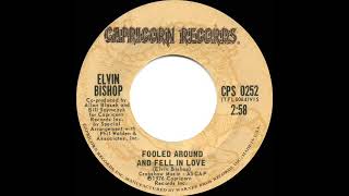 1976 HITS ARCHIVE Fooled Around And Fell In Love  Elvin Bishop stereo 45 single version [upl. by Huntlee]