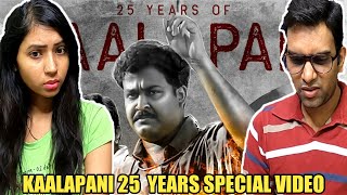 Kaalapani 25 Years Special Video Reaction  Priyadarshan  Mohanlal  Prabhu  Linto Kurian Reaction [upl. by Embry586]