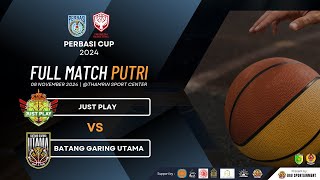 PERBASI CUP 2024 DAY 5  JUST PLAY VS BATANG GARING UTAMA  BASKETBALL  PALANGKA RAYA [upl. by Omland252]