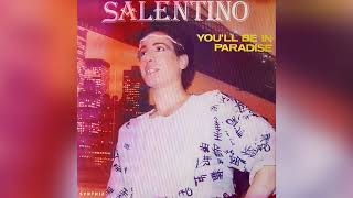 Salentino  Youll Be In Paradise Vocal [upl. by Ruford]