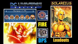 DCUO Omega FIRE DPS Loadout  Become ESCANOR [upl. by Solnit151]