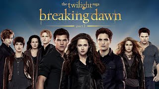 The Twilight Saga Breaking Dawn – Part 2 2012 Movie  Kristen Stewart  Review and Facts [upl. by Ellienad]