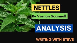 Nettles by Vernon Scannell  poem analysis [upl. by Ashlee690]