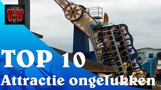 Top 10 Attractie ongelukken [upl. by Aneelad257]