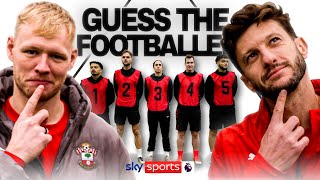 GUESS THE FOOTBALLER with Aaron Ramsdale and Adam Lallana  Pick The Pro with Southampton [upl. by Annairam]