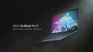 Express your creativity anywhere  ZenBook Pro 15  ASUS [upl. by Jocko216]