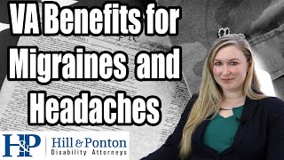 VA Benefits for Migraines and Other Headaches [upl. by Akienom]