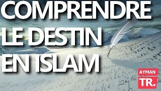 Le DESTIN EN ISLAM expliqué SIMPLEMENT [upl. by Fasto]