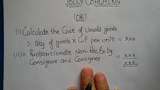 3 Consignment Accounting Calculation Of Closing Stock Under Different cases in Hindi by JOLLY [upl. by Aenea]