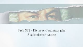 Bach333  Akademischer Ansatz [upl. by Karlens]