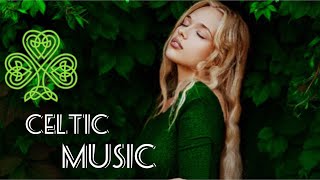 Relaxing Celtic Fantasy Music for Relaxation  Beautiful Celtic Tunes [upl. by Dyane489]