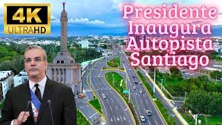 Presidente Inagura Autopista Duarte Santiago [upl. by Seftton]