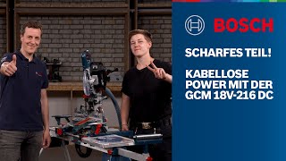 Alles über die Bosch Professional GCM 18V216 DC Kapp und Gehrungssäge [upl. by Senhauser]