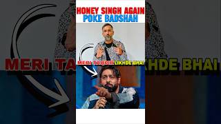 HONEY SINGH AGAIN POKE BADSHAH 📈🔥 honeysingh badshah aystaryt [upl. by Nacnud]