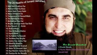 Junaid Jamshed Top 20 Best Naat Album [upl. by Kris]