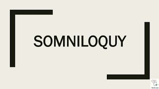 SomniloquyMeaning causes and treatment [upl. by Karole]