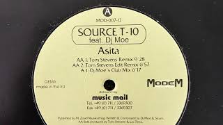 Source T10 feat DJ Moe  AsitaTom Stevens Remix [upl. by Ednalrym]