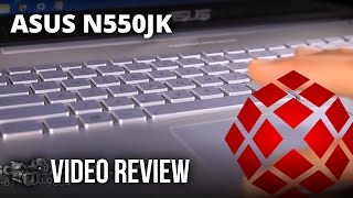 ASUS N550JK  Full Video review by XOTIC PC [upl. by Airetnuhs]