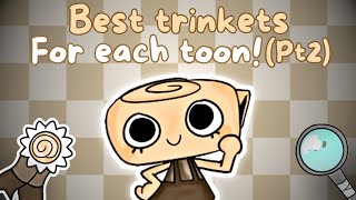 Best trinkets for each Toon Pt2 [upl. by Akinet]