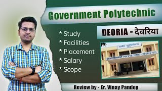 Government Polytechnic Deoria  Review [upl. by Wolliw]