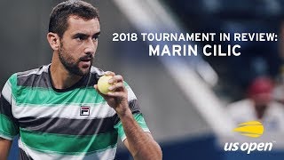 2018 US Open In Review Marin Cilic [upl. by Gentes]