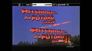 PROMO ITALIA 1 FILM quotRITORNO AL FUTURO RITORNO AL FUTURO IIquot 2004 [upl. by Imuyam]