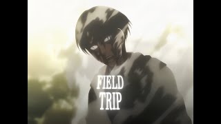 Levi Ackerman  FIELD TRIP [upl. by Omor]