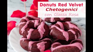 Dolci per San Valentino Donut Red Velvet Chetogenici Con Glassa Rosa [upl. by Amlez]