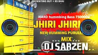 Jhiri Jhiri Jol Poriche  humming bass  Dj SarZen Most Viral Song [upl. by Eelram]