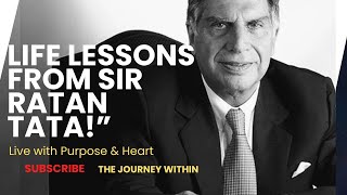 The Life Changing Lessons Sir Ratan Tata Left Behind [upl. by Brady508]