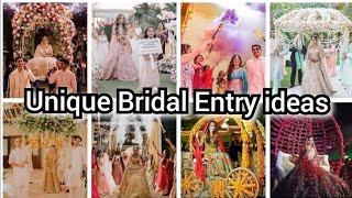 Unique Bridal Entry ideas for Brides on Wedding  MehndiMayo Bride entry amp Barat Day Entry [upl. by Ary]