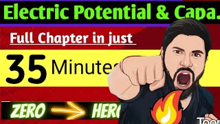 Chapter2 Class12 Physics Oneshot  Electric Potential amp Capacitance OneShot  Revison CBSE JEE NEET [upl. by Akire217]