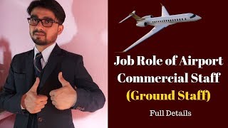 Job Role of Ground Staff Commercial CSA  Full Description of Airport CSA Job Role [upl. by Asabi]