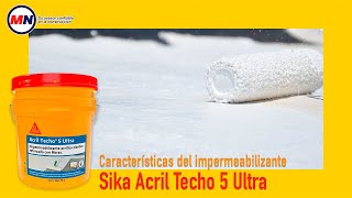 Características del impermeabilizante Sika Acril Techo 5 Ultra [upl. by Ahsiemac419]