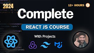 🚀 Complete React JS Course 2024  Beginner to Pro [upl. by Tamma243]