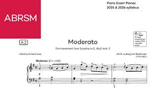 ABRSM Piano Grade 2 20252026 A2 Moderato First movement from Sonatina in G WoO Anh 5 by Beethoven [upl. by Rabjohn474]