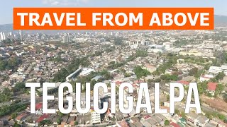 Tegucigalpa Honduras  City tourism travel attractions review trip visit  Video 4k drone [upl. by Anerak]