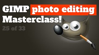 GIMP Photo Editing Masterclass  Photo Editing Project 05 [upl. by Telracs455]