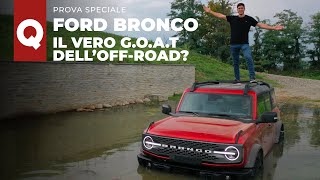 FORD BRONCO  La PROVA in offroad E davvero lantiWrangler [upl. by Jonah708]