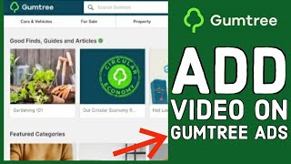 How to Add Video on Your Gumtree Ads Insert Video on Your Gumtree Ads on PC 2024 [upl. by Auqenet750]